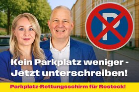 Bild der Petition: Parkplatz-Rettungsschirm für Rostock! Kein Parkplatz weniger Unterschreiben & Parkplatzretter werden