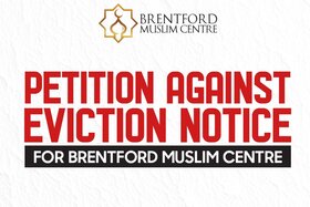 Bild der Petition: Petition Against Eviction Notice for Brentford Muslim Centre