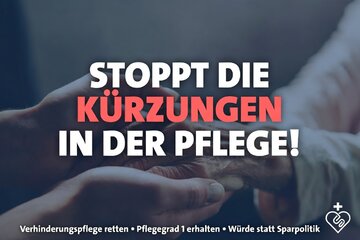 Bild der Petition Petition gegen die geplanten Kürzungen im Reformentwurf zur Pflegeversicherung (Pflegeneuordnungsges