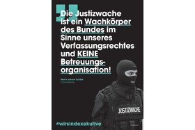 Bild der Petition: Petition GEGEN die Schwächung der Justizwache