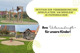 Bild der Petition: Petition zur Verbesserung des Kinderspielplatzes "am Berglein" in 97490 Poppenhausen