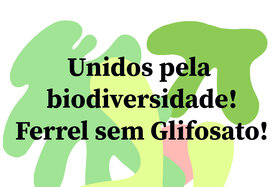 Bild der Petition: proibição total do uso de glifosato na Freguesia de Ferrel