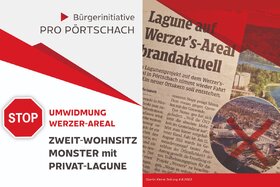 Petīcijas attēls:ProPörtschach: STOPP für Zweitwohnsitz-Monstrum und Privat-Lagune am Werzer-Tennisareal