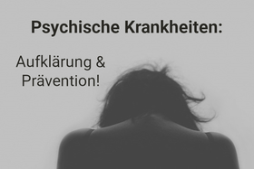 Petīcijas attēls:Psychische Krankheiten - Aufklärung und Prävention an deutschen Schulen