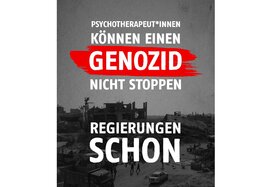Slika peticije: Psychs für Gaza – Beihilfe zu Tod und Trauma muss enden
