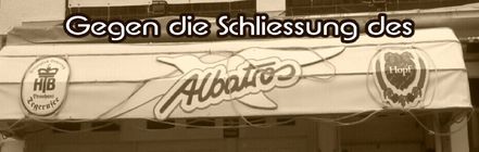 Снимка на петицията:Rettet das Albatros vor der Schließung!! Schwabing darf nicht aussterben!