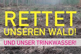 Kép a petícióról:Rettet unseren Wald und unser kostbares Trinkwasser!