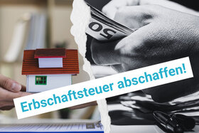 Picture of the petition:Rückgrat der deutschen Wirtschaft schützen: Abschaffung der Erbschaftsteuer!