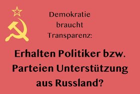 Bild der Petition: Russisches Geld für deutsche Parteien?