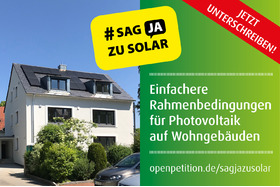 Kuva vetoomuksesta:Sag JA zu Solar - Forderung für einfachere Rahmenbedingungen für Photovoltaik auf Wohngebäuden