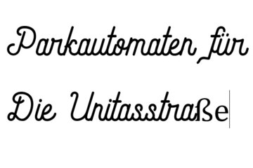 Bild der Petition Schluss mit Parkplatzmangel! Ein Parkautomat für die Unitasstraße!