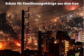 Bild der Petition: Schutz für Familienangehörige aus dem Iran – Humanitäre Visa zur sicheren Einreise nach Deutschland