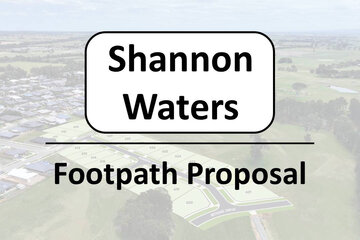 Image of the petition Shannon Waters Footpath Proposal