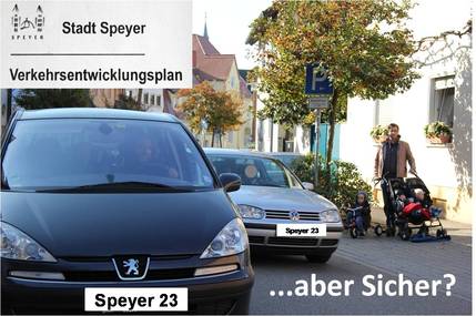 Foto della petizione:Speyer 23 - Verkehrsentwicklung, aber sicher!