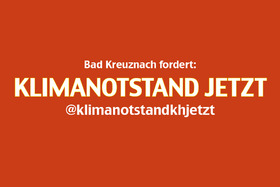 Picture of the petition:Stadtrat Bad Kreuznach: Klimanotstand Jetzt!