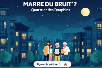 Image of the petition Stop aux nuisances sonores au quartier des Dauphins