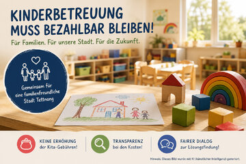 Image of the petition STOP - Keine Erhöhung der Kita-Gebühren in Tettnang - Betreuung darf kein Luxus werden