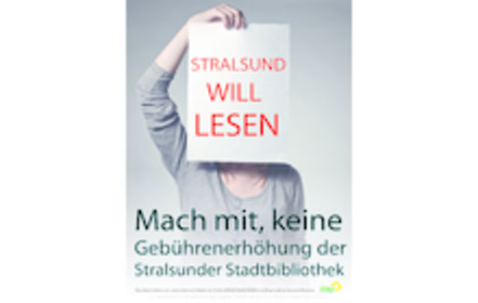 Снимка на петицията:Stralsund will lesen: Gegen die massive Gebührenerhöhung der Stadtbibliothek!