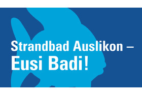 Изображение петиции:Strandbad Auslikon - Eusi Badi!