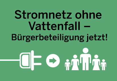 Pilt petitsioonist:Stromnetz ohne Vattenfall – Bürgerbeteiligung jetzt!