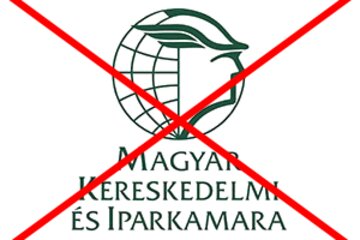 Image of the petition Szüntessék meg a Magyar Kereskedelmi és Iparkamarát!