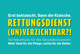 Bild der Petition: Tarifverhandlungen: Nachverhandlungen für den Rettungsdienst