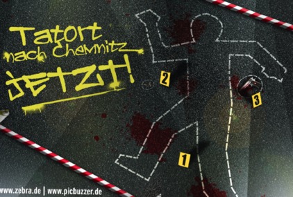 Picture of the petition:TATORT nach Chemnitz - Jetzt!