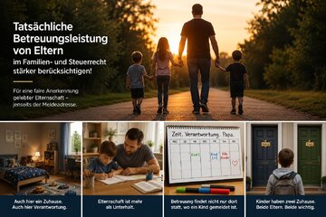 Bild der Petition Tatsächliche Betreuungsleistung von Eltern im Familien- und Steuerrecht stärker berücksichtigen
