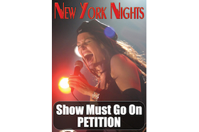 Bild der Petition: The Show Must Go On - Die 1000. Show darf nicht die letzte "New York Night" in Bochum sein!