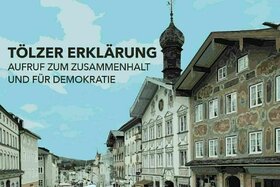 Φωτογραφία της αναφοράς:"Tölzer Erklärung" Aufruf zum Zusammenhalt und für Demokratie