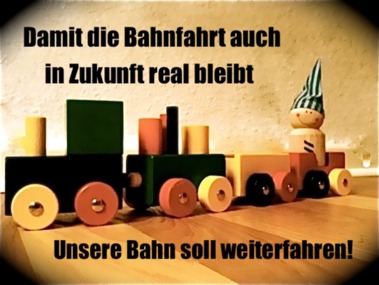 Foto della petizione:Unsere Bahn soll weiterfahren