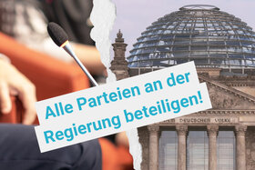 Picture of the petition:Unsere Demokratie erneuern - Alle Parteien sollen an der Regierung beteiligt werden