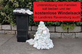 Kuva vetoomuksesta:Unterstützung von Familien soll bleiben und der kostenlose Windelsack im Landkreis Ravensburg auch!