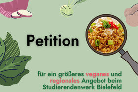 Foto van de petitie:Veganes und regionales Angebot beim Studierendenwerk Bielefeld