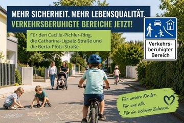 Image de la pétition Verkehrsberuhigte Bereiche für Cäcilia-Pichler-Ring, Catharina-Ligsalz-Str. und Berta-Plötz-Str.