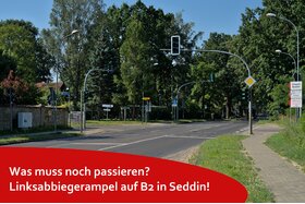 Bild der Petition: Verkehrssicherheit erhöhen! Lichtzeichenanlage auf der B2 in Seddin für Linksabbieger optimieren!
