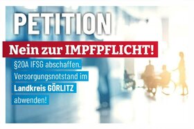 Photo de la pétition :Versorgungsnotstand Im Landkreis Görlitz abwenden und Impfpflicht § 20A Ifsg abschaffen