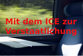 Slika peticije:Verstaatlicht die Deutsche Bahn endlich wieder!