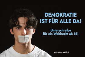 Picture of the petition:Wahlalter ab 16!