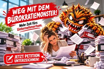 Imagem da petição Weg mit dem Bürokratiemonster – mehr Zeit für Österreichs Unternehmer:innen!