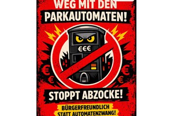 Image of the petition Weg mit den Parkautomaten und der Parkgebührenabzocke!