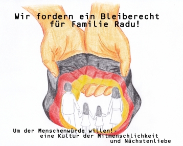 Slika peticije:Wir fordern ein Bleiberecht für Familie Radu !