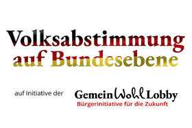 Изображение петиции:Wir fordern Volksabstimmungen auf Bundesebene