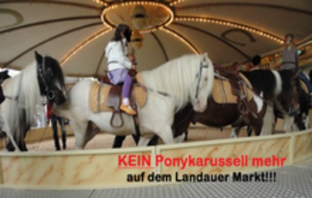 Slika peticije:Wir schaffen das Ponykarussell in Landau auf der Kerwe ab! JETZT!