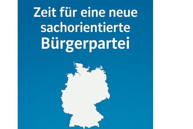 Imagen de la petición Zeit für eine neue sachorientierte Bürgerpartei – Wer unterstützt die Gründung?